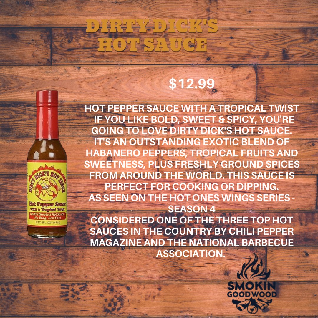 Dirty Dick&#39;s Hot Sauce - Smokin Good Wood