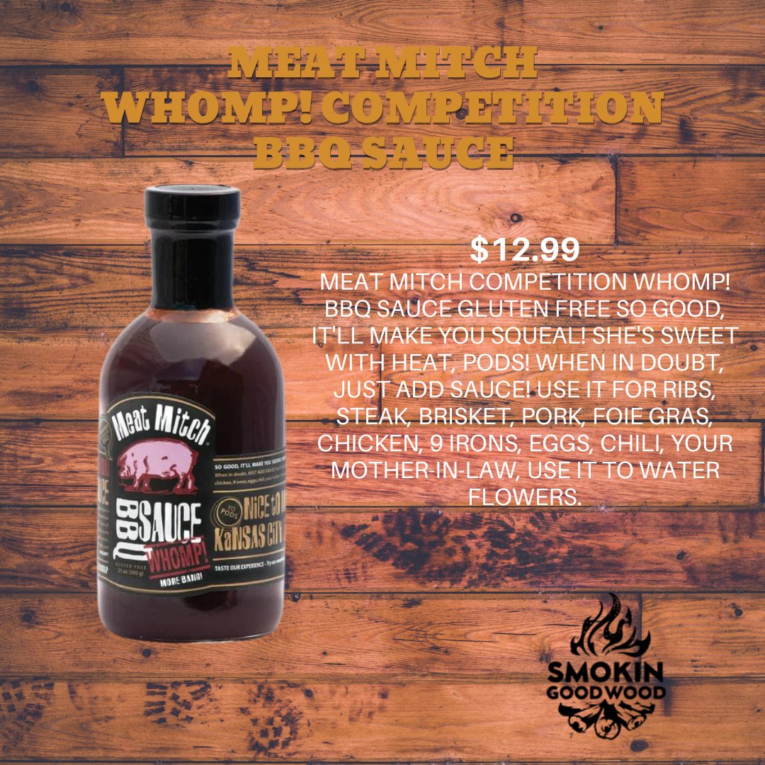 Meat Mitch Sauces - Smokin Good Wood